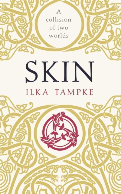 Ilka Tampke - Skin: a gripping historical page-turner perfect for fans of Game of Thrones, E-bok. Tillgänglighet: Lägg i varukorg