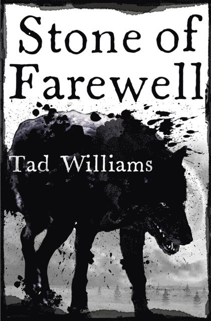 Tad Williams - Stone of Farewell, E-bok