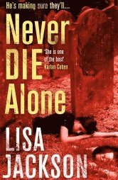 Lisa Jackson - Never Die Alone, Pocket