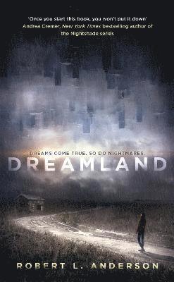 Dreamland av Robert L Anderson