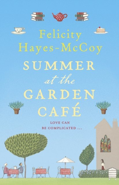 Felicity Hayes-McCoy - Summer at the Garden Cafe (Finfarran 2), E-bok