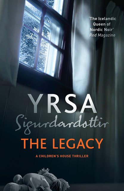 Yrsa Sigurdardottir - Legacy, E-bok
