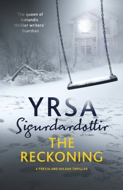 Yrsa Sigurdardottir - Reckoning, E-bok