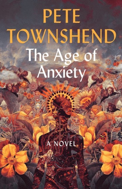 Pete Townshend - Age of Anxiety, E-bok. Tillgänglighet: Lägg i varukorg