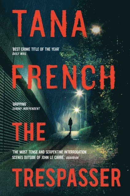 Tana French - Trespasser, E-bok