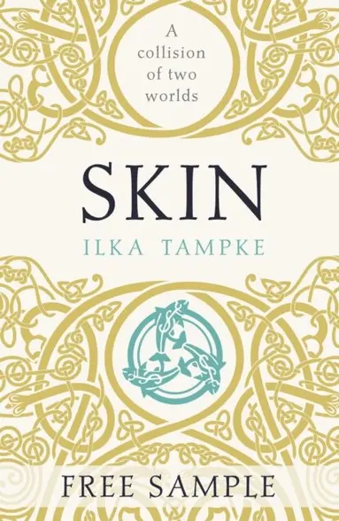 Ilka Tampke - Skin (an exclusive sneak peek), E-bok