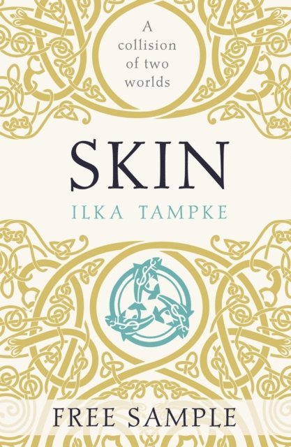 Ilka Tampke - Skin (an exclusive sneak peek), E-bok. Tillgänglighet: Lägg i varukorg