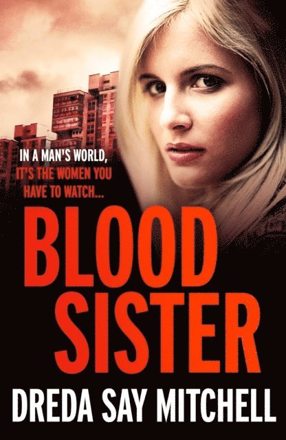 Dreda Say Mitchell - Blood Sister, E-bok. Tillgänglighet: Lägg i varukorg