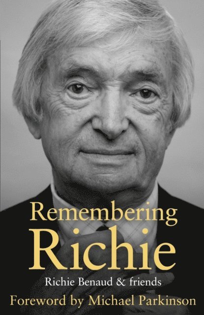 Richie Benaud - Remembering Richie, E-bok. Tillgänglighet: Lägg i varukorg