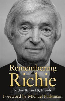 Richie Benaud - Remembering Richie, Häftad. Tillgänglighet: Lägg i varukorg