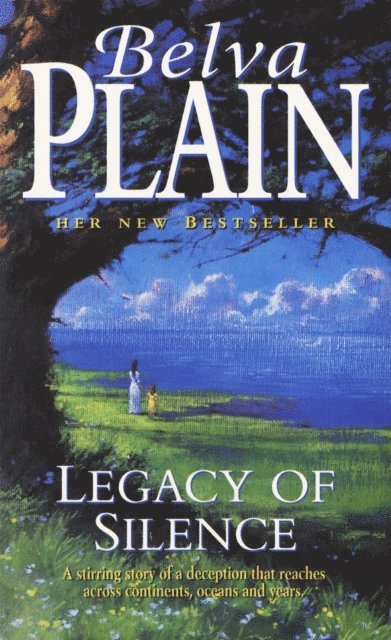 Belva Plain - Legacy of Silence, E-bok