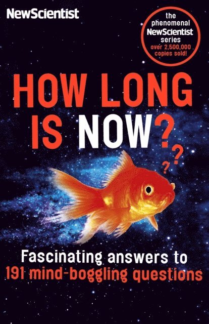 New Scientist - How Long is Now?, E-bok