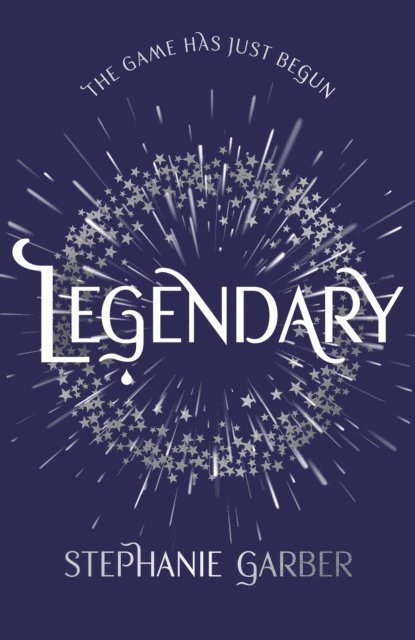 Stephanie Garber - Legendary, E-bok
