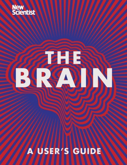 New Scientist - Brain, E-bok