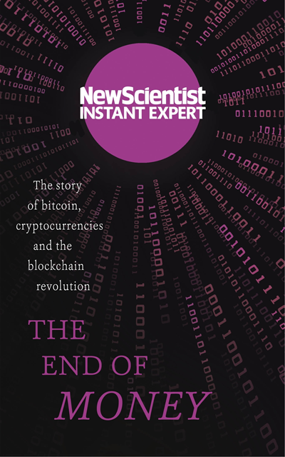 New Scientist - End of Money, E-bok
