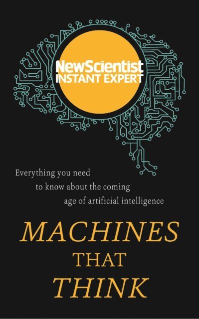 New Scientist - Machines that Think, E-bok