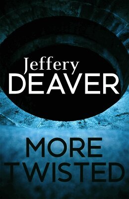 Jeffery Deaver - More Twisted, Häftad