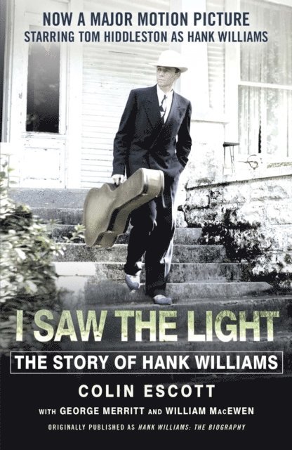 Colin Escott - I Saw The Light, E-bok