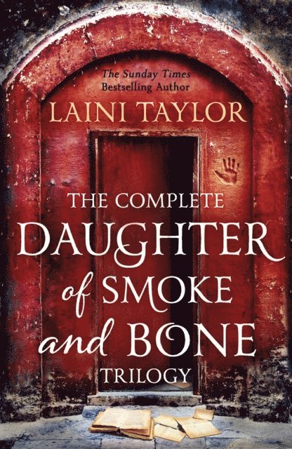 Laini Taylor - Complete Daughter of Smoke and Bone Trilogy, E-bok