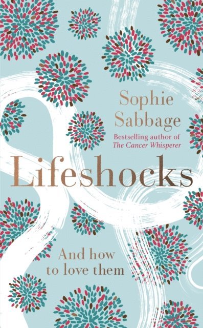Sophie Sabbage - Lifeshocks, E-bok. Tillgänglighet: Lägg i varukorg