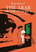 Arab of the Future 3