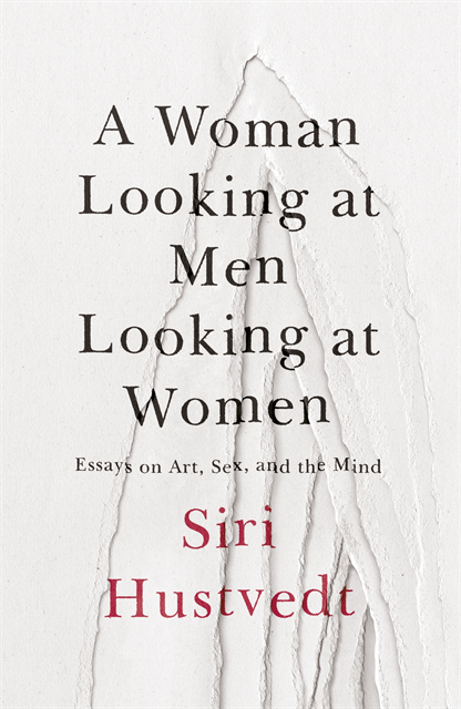 Siri Hustvedt - Woman Looking at Men Looking at Women, E-bok