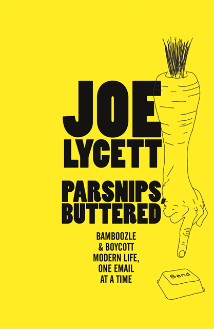 Joe Lycett - Parsnips, Buttered, E-bok. Tillgänglighet: Lägg i varukorg