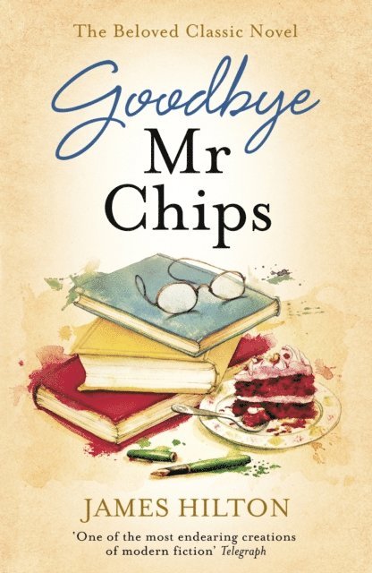 James Hilton - Goodbye Mr Chips, E-bok