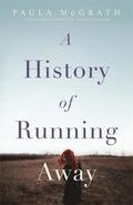 A History of Running Away