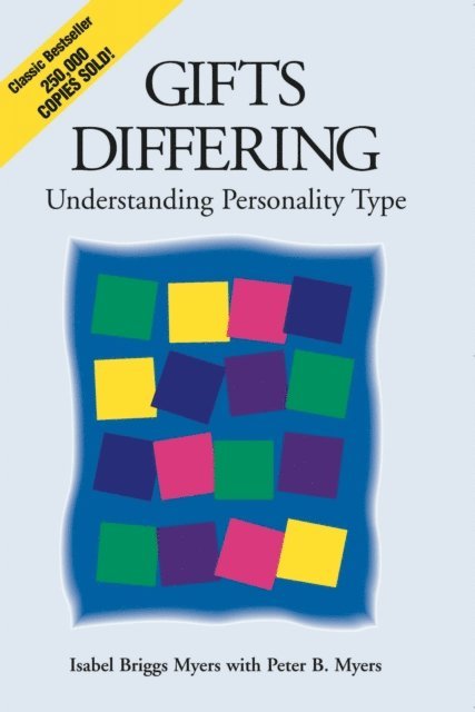 Peter B. Myers, Isabel Briggs Myers - Gifts Differing, E-bok. Tillgänglighet: Lägg i varukorg