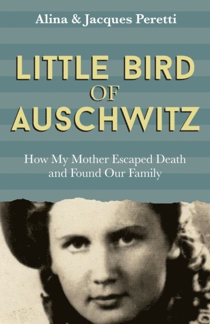 Jacques Peretti - Little Bird of Auschwitz, E-bok. Tillgänglighet: Lägg i varukorg