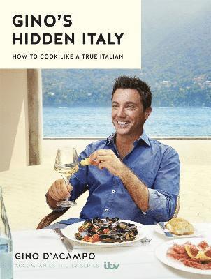 Gino D'Acampo - Gino's Hidden Italy, Inbunden. Tillgänglighet: Lägg i varukorg