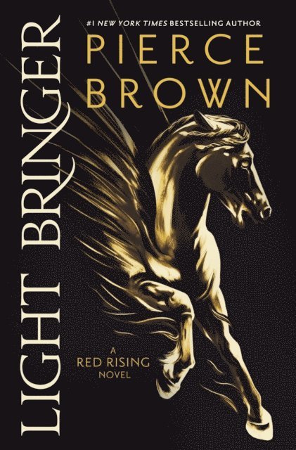 Pierce Brown - Light Bringer, E-bok