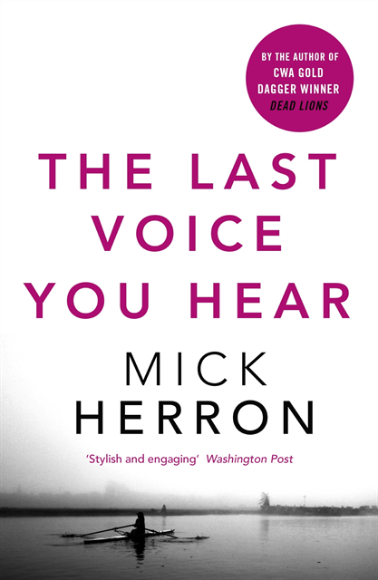Mick Herron - Last Voice You Hear, E-bok