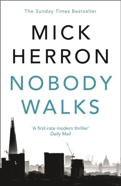 Mick Herron - Nobody Walks, E-bok
