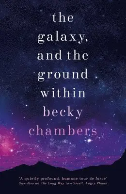 Galaxy, and the Ground Within