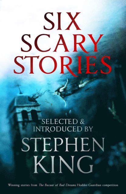 Neil Hudson, Stuart Johnstone, Michael Button, Paul Bassett Davies, Manuela Saragosa, Elodie Harper - Six Scary Stories, E-bok. Tillgänglighet: Lägg i varukorg