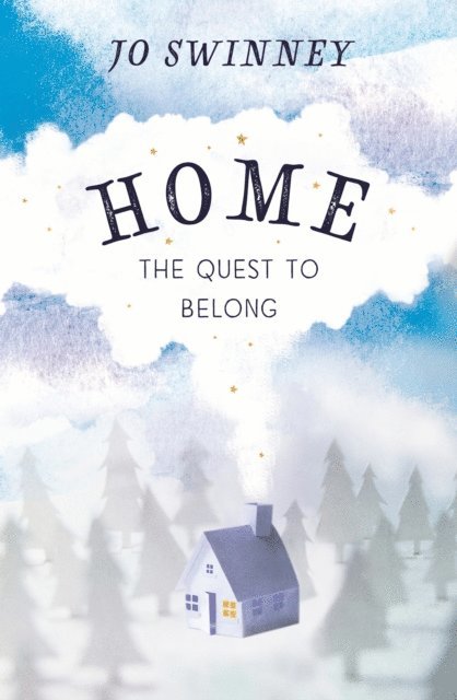 Jo Swinney - Home, E-bok. Tillgänglighet: Lägg i varukorg