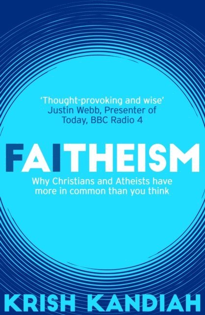 Krish Kandiah - Faitheism, E-bok