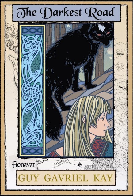 Guy Gavriel Kay - Darkest Road, E-bok