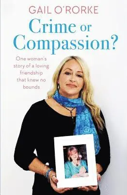 Gail O'Rorke - Crime or Compassion?, Häftad. Tillgänglighet: Lägg i varukorg