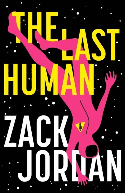 Zack Jordan - Last Human, E-bok. Tillgänglighet: Lägg i varukorg