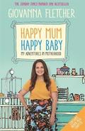 Happy Mum, Happy Baby