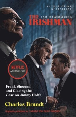 Charles Brandt - Irishman, Häftad