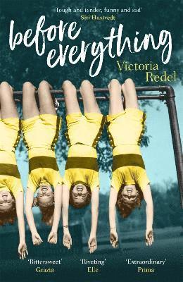 Victoria Redel - Before Everything, Häftad