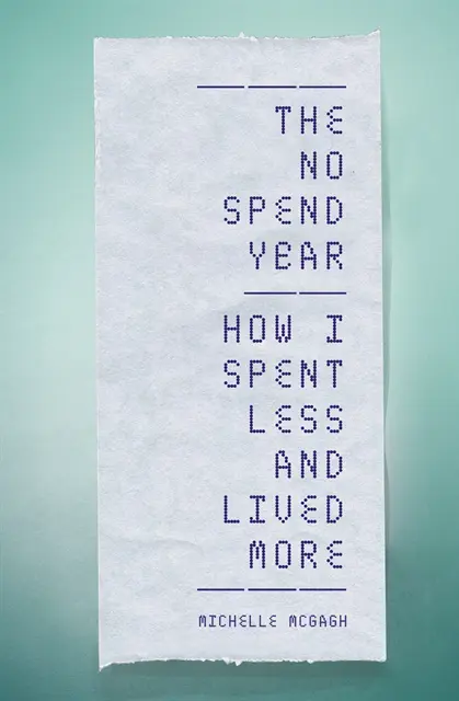 Michelle McGagh - No Spend Year, E-bok. Tillgänglighet: Lägg i varukorg