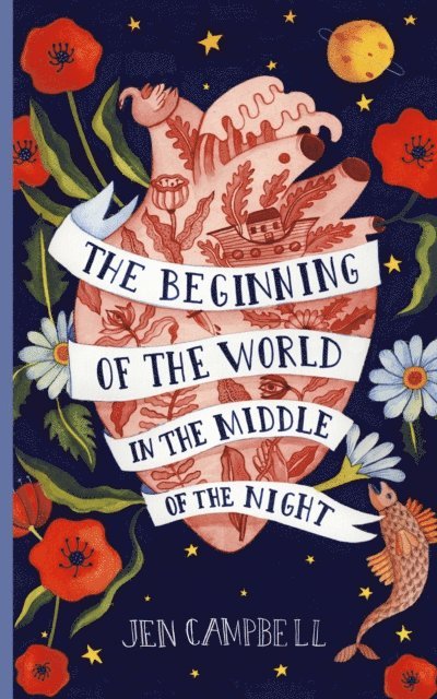 Jen Campbell - Beginning of the World in the Middle of the Night, E-bok