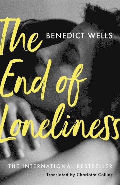Benedict Wells - End of Loneliness, E-bok