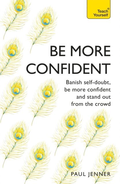 Paul Jenner - Be More Confident, E-bok