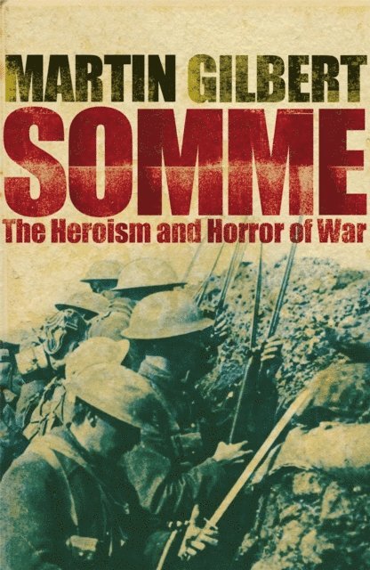 Martin Gilbert - Somme, E-bok